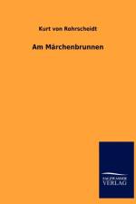 Am M Rchenbrunnen af Kurt Von Rohrscheidt