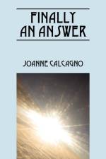 Finally an Answer af Joanne Calcagno