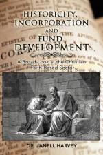 Historicity, Incorporation and Fund Development af Dr Harvey