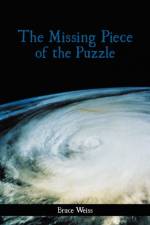 Missing Piece of the Puzzle af Bruce Weiss