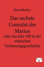 sechste Consulat des Marius af Ernst Bardey