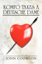 Komfo Takes A Deutsche Dame af John Coomson