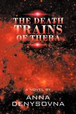 Death Trains of Thera af Anna Denysovna
