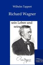 Richard Wagner af Wilhelm Tappert