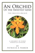 Orchid of the Sweetest Kind