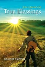 True Blessings af Mahesh Trivedi