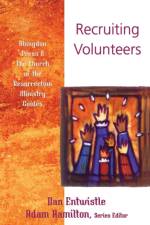 Recruiting Volunteers af Dan Entwhistle