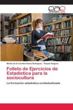 Folleto de Ejercicios de Estadistica para la sociocultura af Raquel Diéguez