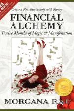 Financial Alchemy af Morgana Rae