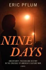 Nine Days af Eric Pflum