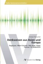 Denkweisen aus Asien und Europa af Christian Thomas Kohl