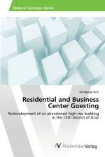 Residential and Business Center Goesting af Wolfgang Horn