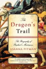 The Dragon's Trail af Joanna Pitman