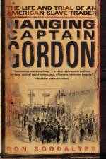 Hanging Captain Gordon af Ron Soodalter