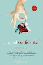Carpool Confidential af Jessica Benson