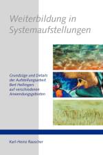 Weiterbildung in Systemaufstellungen af Karl-Heinz Rauscher