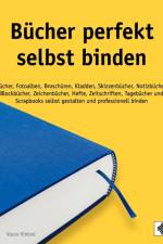 Bucher perfekt selbst binden af Vasco Kintzel