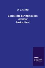 Geschichte Der Romischen Literatur af W S Teuffel