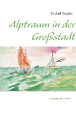 Alptraum in der Grossstadt af Michael Oczipka