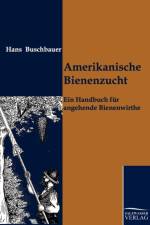 Amerikanische Bienenzucht