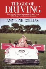 The God of Driving af Amy Fine Collins
