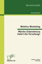 Mobiles Marketing - Welche Erkenntnisse liefert die Forschung? af Sonja Hammel