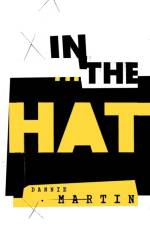 In the Hat af Dannie M Martin