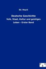 Deutsche Geschichte af Ed Heyck