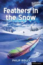Feathers in the Snow af Philip Ridley