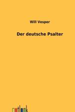 Der Deutsche Psalter af Will Vesper
