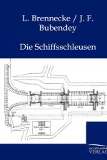 Die Schiffsschleusen af L Brennecke