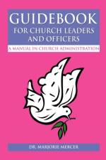 Guidebook for Church Leaders and Officers af Dr Marjorie Mercer
