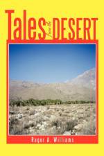 Tales from the Desert af Roger a Williams