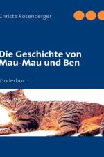Geschichte von Mau-Mau und Ben af Christa Rosenberger