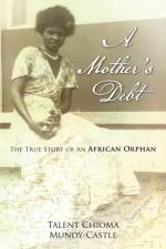 Mother's Debt af Talent Chioma Mundy-Castle