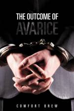 Outcome of Avarice af Comfort Brew