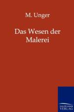 Das Wesen Der Malerei af M Unger