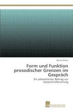 Form und Funktion prosodischer Grenzen im Gesprach af Benno Peters
