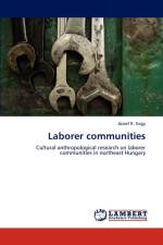 Laborer Communities af R Nagy Jozsef