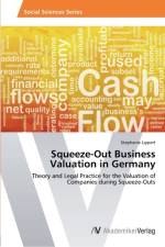 Squeeze-Out Business Valuation in Germany af Stephanie Lippert