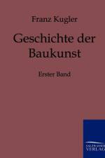 Geschichte der Baukunst af Dr Franz Kugler