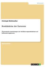 Bonitatskrise der Eurozone af Christoph Wohlmuther