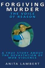 Forgiving Murder - The Voice of Reason
