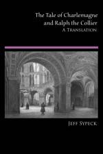 Tale of Charlemagne and Ralph the Collier af Jeff Sypeck