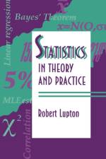 Statistics in Theory and Practice af Robert Lupton