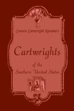 Cartwrights of the Southern United States af Connie Cartwright Kwasha