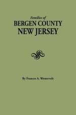 Families of Bergen County, New Jersey af Frances A. Westervelt