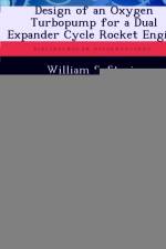 Design of an Oxygen Turbopump for a Dual Expander Cycle Rocket Engine af William S Strain