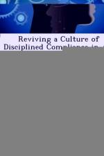 Reviving a Culture of Disciplined Compliance in Air Force Nuclear Operations af Robert (California State University