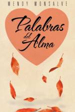 Palabras del Alma af Wendy Monsalve